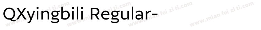 QXyingbili Regular字体转换